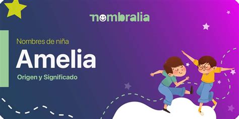 amelia significado|Nombre Amelia: Significado y origen